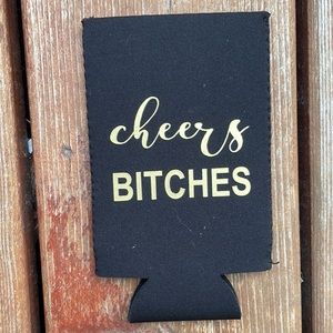 7 Skinny-Can Koozies Black w/ Gold Print “Cheers Bitches / Just Drunk” 🥳 NWOT